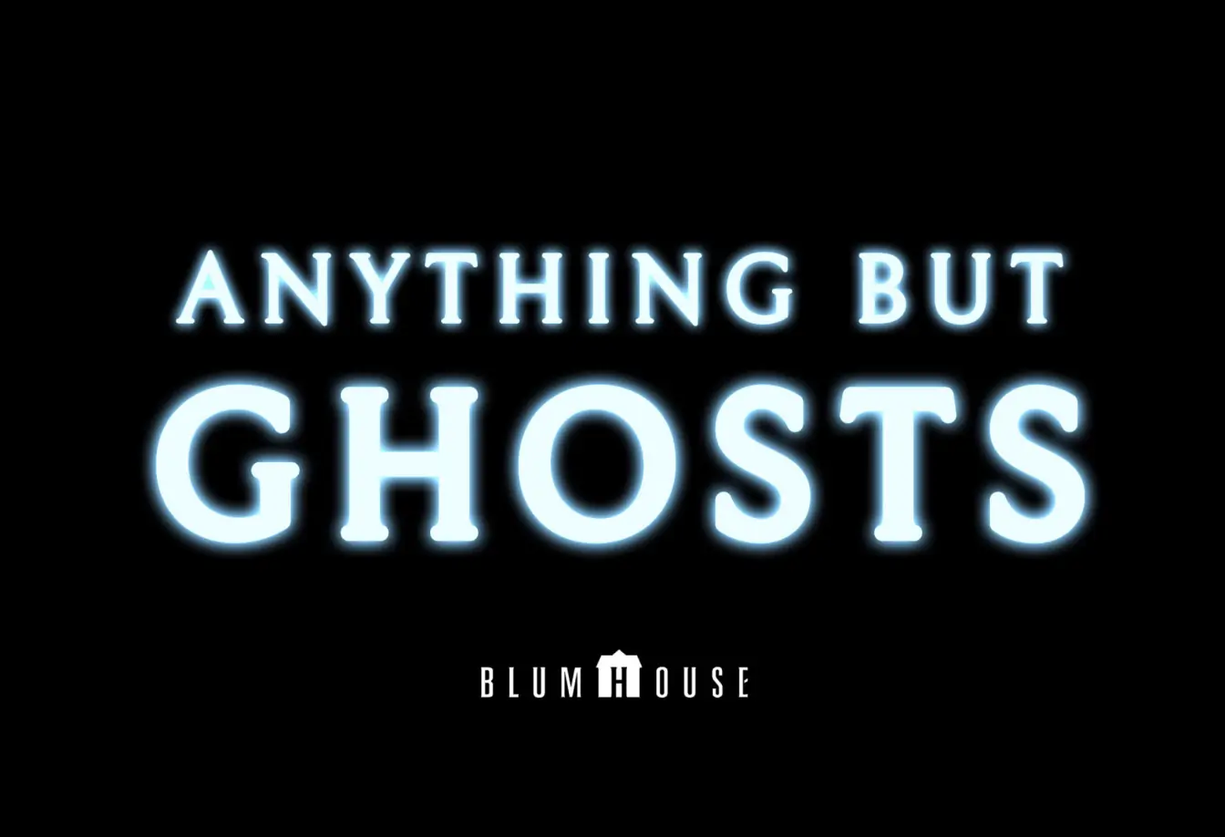 Anything but Ghosts